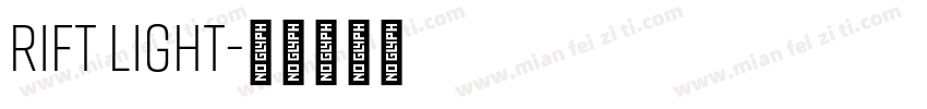 rift Light字体转换